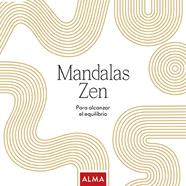 MANDALAS ZEN | 9788418933158 | VARIOS AUTORES