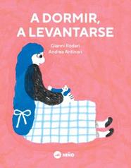 A DORMIR, A LEVANTARSE | 9789569569371 | RODARI, GIANNI