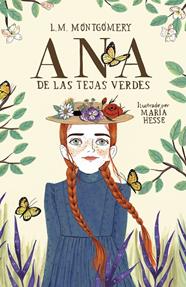 ANA DE LAS TEJAS VERDES | 9788418915123 | MONTGOMERY, LUCY MAUD / HESSE, MARIA