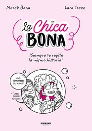 CHICA BONA, LA | 9788418040283 | LA CHICA BONA,