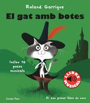 GAT AMB BOTES, EL. LLIBRE MUSICAL | 9788413890067 | GARRIGUE, ROLAND