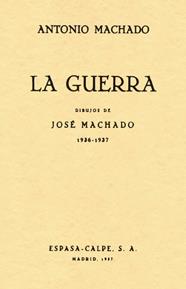 GUERRA, LA | 9788498956269 | MACHADO, ANTONIO