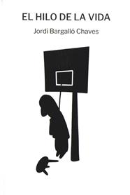 HILO DE LA VIDA, EL | 9788412862102 | BARGALLO, JORDI