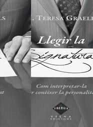 LLEGIR LA SIGNATURA | 9788483306819 | GRAELLS, MARIA TERESA