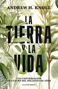 TIERRA Y LA VIDA, LA | 9791399120646 | KNOLL, ANDREW