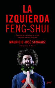 IZQUIERDA FENG-SHUI, LA | 9788434425859 | SCHWARZ, MAURICIO-JOSÉ
