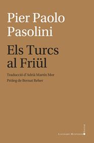 TURCS AL FRIÜL, ELS | 9788410377684 | PASOLINI, PIER PAOLO