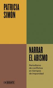 NARRAR EL ABISMO (SERIE ENDEBATE) | 9788419951304 | SIMÓN, PATRICIA