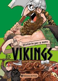 HISTÒRIA IL·LUSTRADA 2. ELS VIKINGS | 9788417207816 | SAURA, MIGUEL ÁNGEL