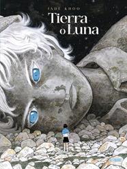 TIERRA O LUNA. PARTE 1 | 9791387927073 | KHOO, JADE