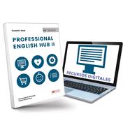 TRA PROFESSIONAL ENGLISH HUB II SB | 9788419062895 | AVELLO, INÉS/BRAYSHAW, DANIEL/HIRD, JON