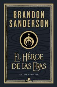 HÉROE DE LAS ERAS, EL (EDICIÓN ILUSTRADA) | 9788418037290 | SANDERSON, BRANDON