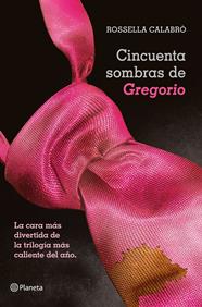 CINCUENTA SOMBRAS DE GREGORIO | 9788408050957 | CLABRO, ROSSELLA