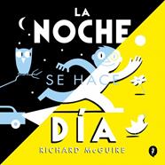 NOCHE SE HACE DÍA, LA | 9788419981134 | MCGUIRE, RICHARD