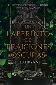 UN LABERINTO DE TRAICIONES OSCURAS | 9788408274414 | RYAN, LEXI