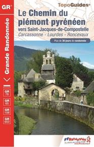 GR 78 LE CHEMIN DU PIEMONT PYRENEEN -FFRP | 9782751408991