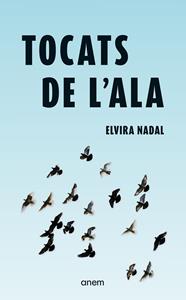 TOCATS DE L'ALA | 9788418865664 | NADAL, ELVIRA