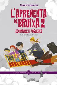 APRENENTA DE BRUIXA 2. ESCOMBRES I FOGUERES | 9791387961060 | NORTON, MARY