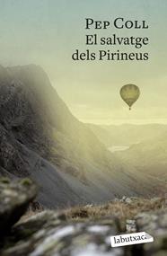SALVATGE DELS PIRINEUS, EL | 9788419107657 | COLL, PEP