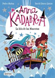 ANNA KADABRA 5. LA ISLA DE LAS MASCOTAS | 9788408237990 | MAÑAS-SIERRA
