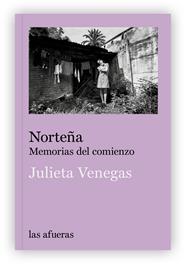 NORTEÑA | 9791399183405 | VENEGAS, JULIETA