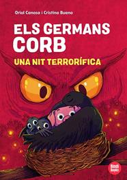 GERMANS CORB 4. UNA NIT TERRORÍFICA | 9791387594268 | CANOSA, ORIOL/ BUENO, CRISTINA