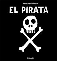 EL PIRATA | 9788484706946 | SHIMODA, MASAKATSU