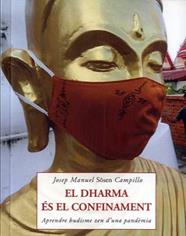 DHARMA ÉS EL CONFINAMENT, EL | 9788497162661 | CAMPILLO, JOSEP MANUEL