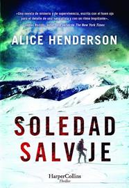 SOLEDAD SALVAJE | 9788491398110 | HENDERSON, ALICE