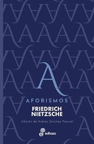 AFORISMOS NIETZSCHE | 9788435091725 | NIETZSCHE, FRIEDRICH