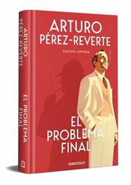 PROBLEMA FINAL, EL (EDICIÓN LIMITADA) | 9788466355278 | PÉREZ-REVERTE, ARTURO