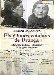 GITANOS CATALANS DE FRANÇA, ELS | 9788499758053 | CASANOVA, EUGENI