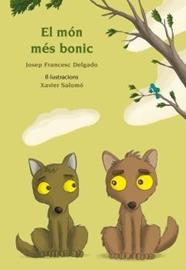 MÓN MÉS BONIC, EL | 9788417250065 | DELGADO MERCADER, JOSEP FRANCESC