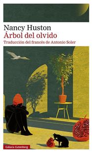 ARBOL DEL OLVIDO | 9788418807763 | HUSTON, NANCY