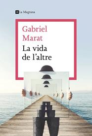 VIDA DE L'ALTRE, LA | 9788412425307 | MARAT, GABRIEL