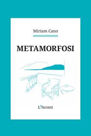 METAMORFOSI | 9788418680588 | CANO, MÍRIAM
