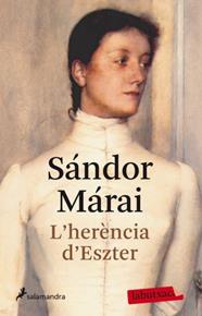 HERÈNCIA D'ESZTER, L' | 9788499303512 | SÁNDOR MÁRAI