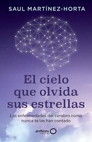 CIELO QUE OLVIDA SUS ESTRELLAS, EL | 9788408302773 | MARTÍNEZ-HORTA, SAUL