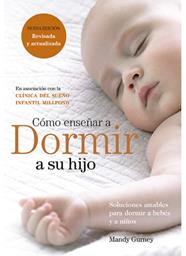 CÓMO ENSEÑAR A DORMIR A SU HIJO | 9788497991780 | GURNEY, MANDY