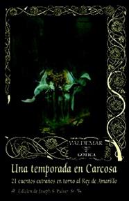 UNA TEMPORADA EN CARCOSA | 9788477027881 | VARIOS AUTORES