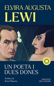 UN POETA I DUES DONES  | 9791399169522 | LEWI, ELVIRA AUGUSTA