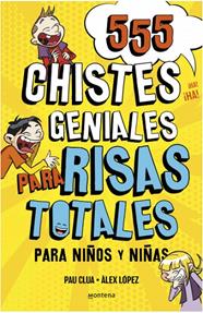 555 CHISTES GENIALES PARA RISAS TOTALES | 9788418594229 | CLUA-LOPEZ