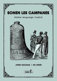 SONEN LES CAMPANES | 9788412798555 | SACASAS, JORDI/RIDER, NIL
