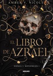 LIBRO DE AZRAE, EL/ L (DIOSES Y MONSTRUOS 1) | 9788427240865 | NICOLE, AMBER V.
