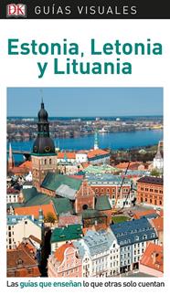 ESTONIA, LETONIA Y LITUANIA GUIAS VISUALES | 9780241383735 | VARIOS AUTORES,