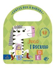 CONTES PER A NADONS - JUGO I RECULLO | 9788417207465 | BURGUEÑO, ESTHER