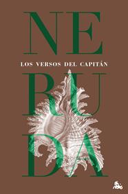 VERSOS DEL CAPITÁN, LOS | 9788432248887 | NERUDA, PABLO
