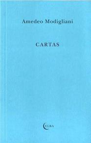 CARTAS/ AMADEO MODIGLIANI | 9788412107579 | MODIGLIANI, AMEDEO