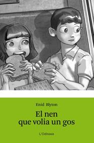  NEN QUE VOLIA UN GOS, EL | 9788499326351 |  BLYTON, ENID