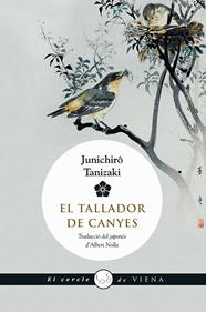 TALLADOR DE CANYES, EL | 9788483308516 | TANIZAKI, JUNICHIRÔ